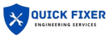 Quick Fixer Engineering Services
